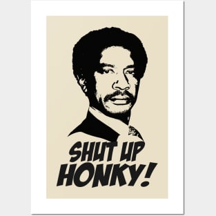 The Jeffersons - Shut Up Honky! Posters and Art